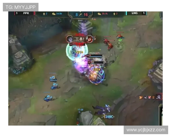 LNG战队区域防守策略解析助力英雄联盟赛场表现提升