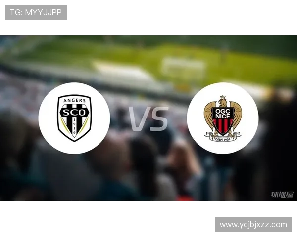 尼斯对昂热比赛分析与比分预测推荐详解