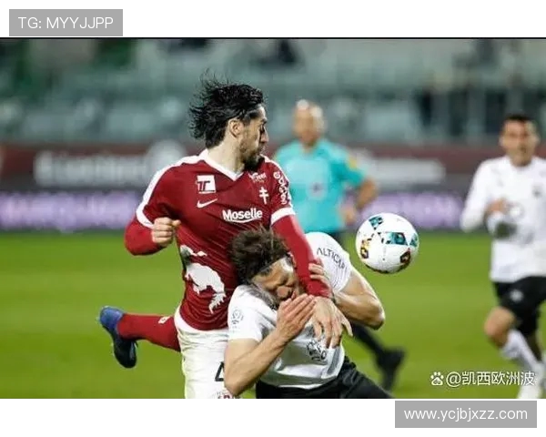 布雷斯特与梅斯的精彩对决比分揭晓赛季表现分析与未来展望